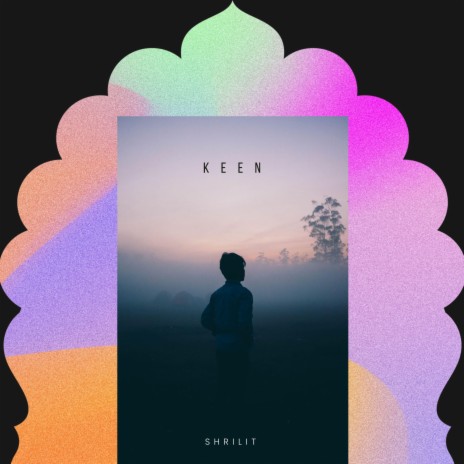 KEEN | Boomplay Music