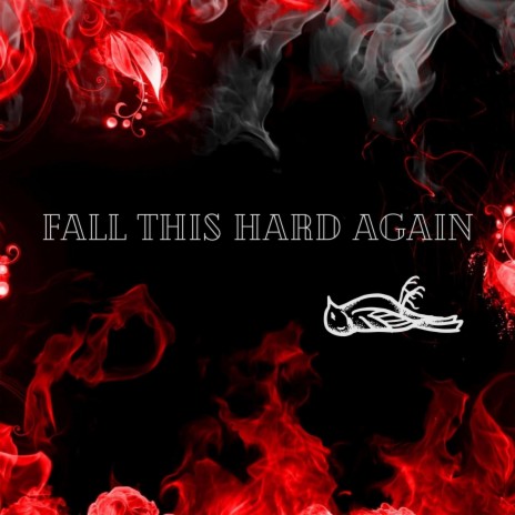 Fall This Hard Again | Boomplay Music