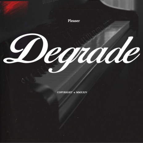 Degrade | Boomplay Music