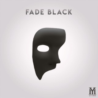 Fade Black