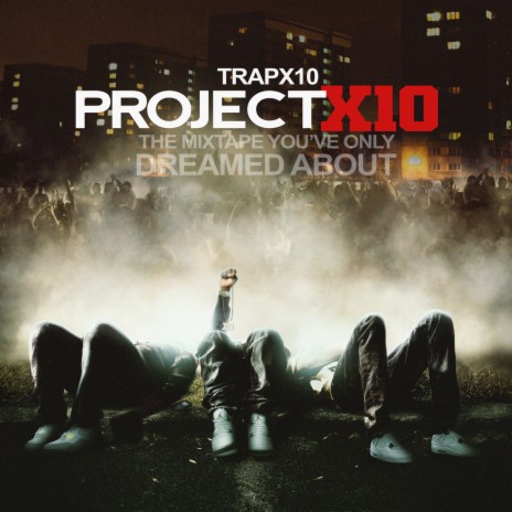 Project X10 | Boomplay Music