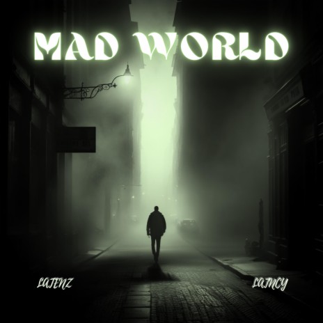 Mad World (Tekkno Version) ft. Latncy | Boomplay Music