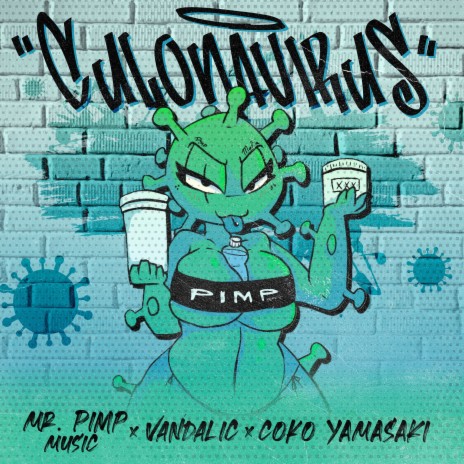 Culonavirus ft. Vandalic & Coko Yamasaki | Boomplay Music