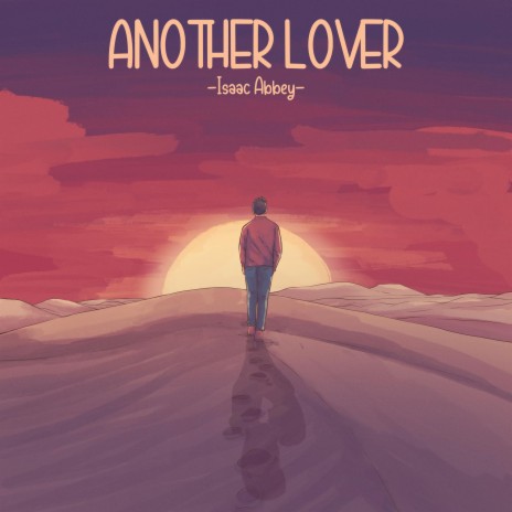 Another Lover | Boomplay Music