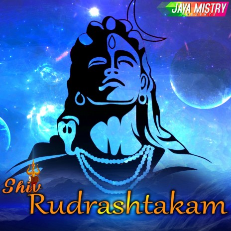 Shiv Rudrashtakam | Boomplay Music