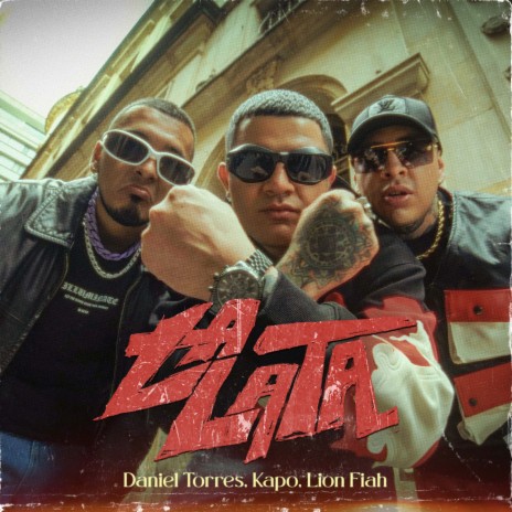 La Lata ft. Kapo & Lion Fiah | Boomplay Music