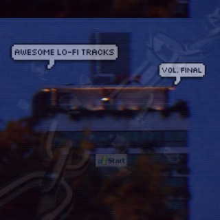 Awesome Lo-fi Tracks, Vol. 3