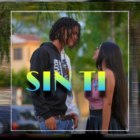 Sin Ti ft. Nenii Love