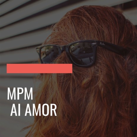 Ai Amor | Boomplay Music