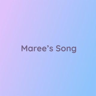 Maree's Song