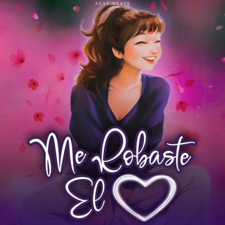 Me Robaste El Corazón | Boomplay Music