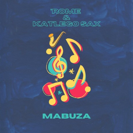 Mabuza ft. Katlego Sax