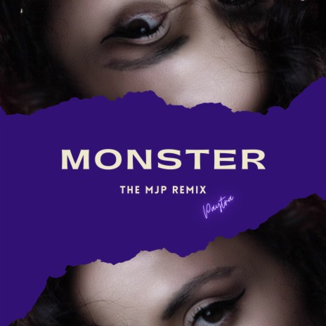 Monster (the MJP Remix) | Boomplay Music