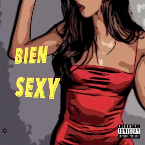 Bien Sexy | Boomplay Music