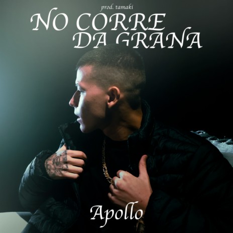 No Corre da Grana | Boomplay Music