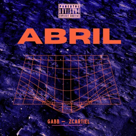 Abril ft. Z cartiel | Boomplay Music
