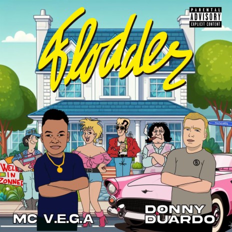 Flodder ft. MC V.E.G.A | Boomplay Music