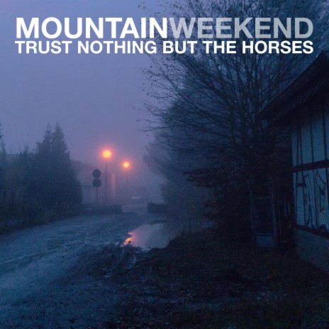Trust Nothing But The Horses (Single Version) ft. Katie Cooke