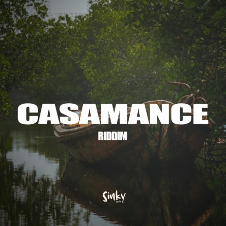 Casamance | Boomplay Music