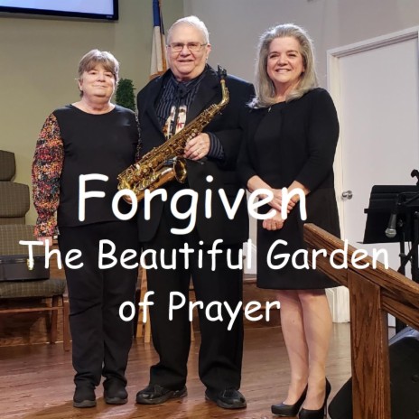 The Beautiful Garden of Prayer | Boomplay Music