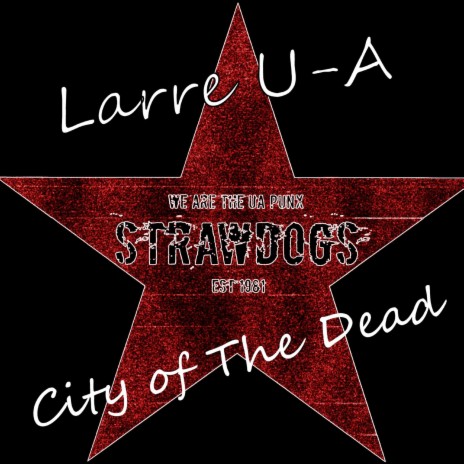 City Of The Dead | Boomplay Music
