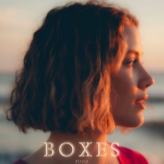 boxes lyrics | Boomplay Music