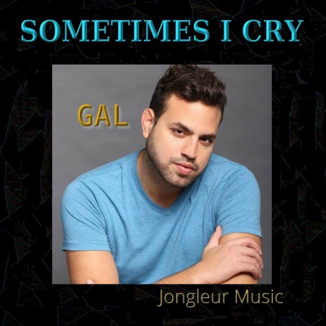 Sometimes I Cry | Boomplay Music