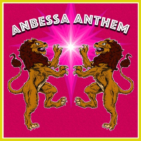 Anbessa Anthem ft. Gato Malo, Reichel, Anbessa Sound & Papo Puppa | Boomplay Music