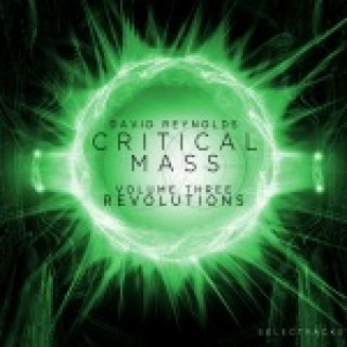 Critical Mass Vol. 3: Revolutions