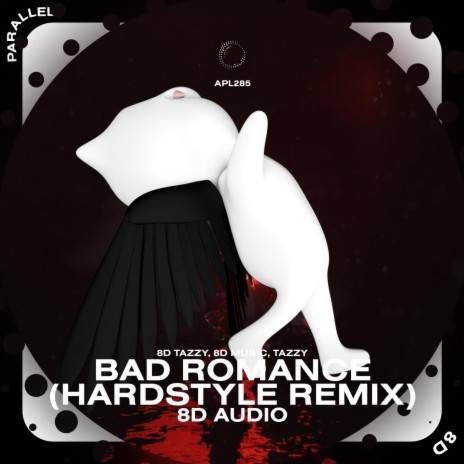 Bad Romance (Hardstyle Remix) - 8D Audio ft. surround. & Tazzy | Boomplay Music