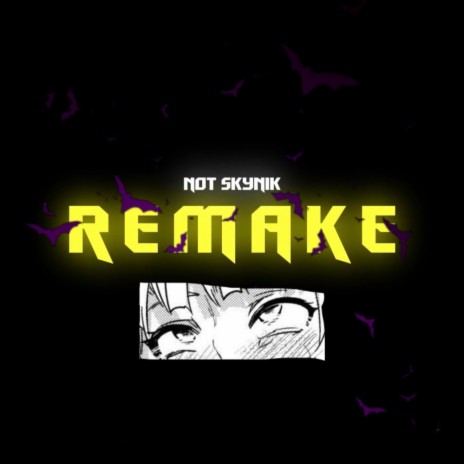 Remake | Boomplay Music