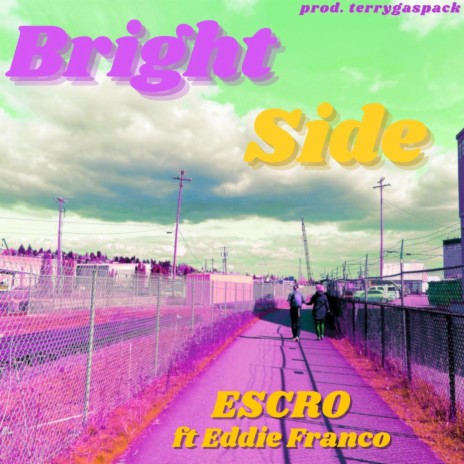 Bright Side ft. Eddie Franco