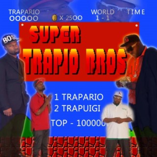 Super Trapio Bros, Vol. 1