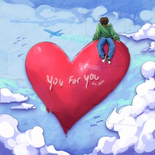 You For You ft. Yaboy_lmao lyrics | Boomplay Music