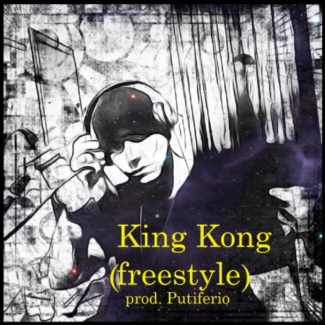 KING KONG FREESTYLE | Boomplay Music