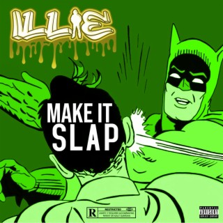 Make It Slap