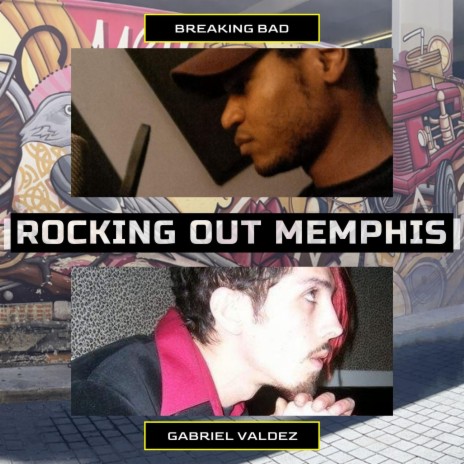 Rocking Out Memphis ft. Gabriel Valdez | Boomplay Music