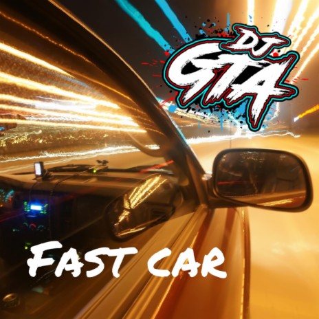 fast car | Boomplay Music