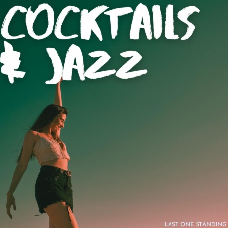 Jazz With Cocktails
