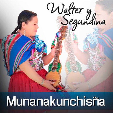 Munanakunchisña | Boomplay Music
