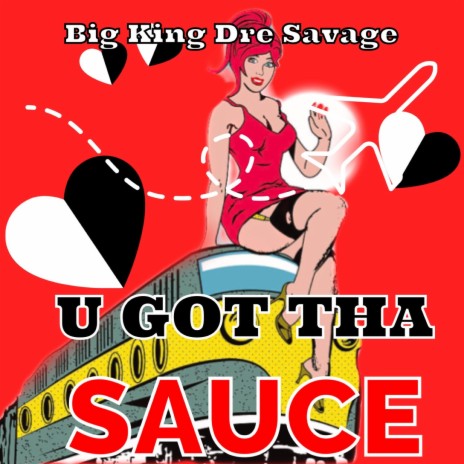 U Got tha Sauce | Boomplay Music