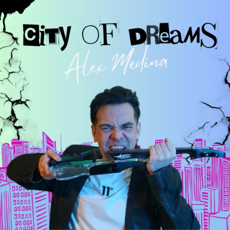 City Of Dreams | Boomplay Music