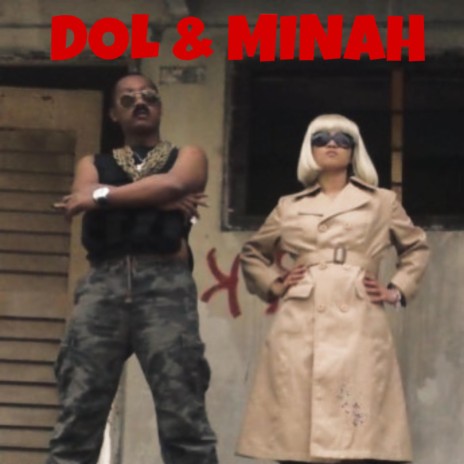 Dol Dan Minah | Boomplay Music
