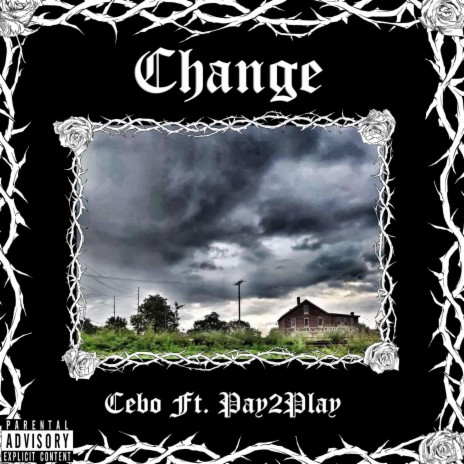 Change ft. CeBo