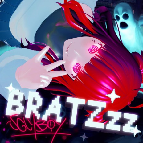 BRATZzz | Boomplay Music