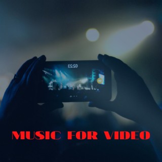 Music For Video