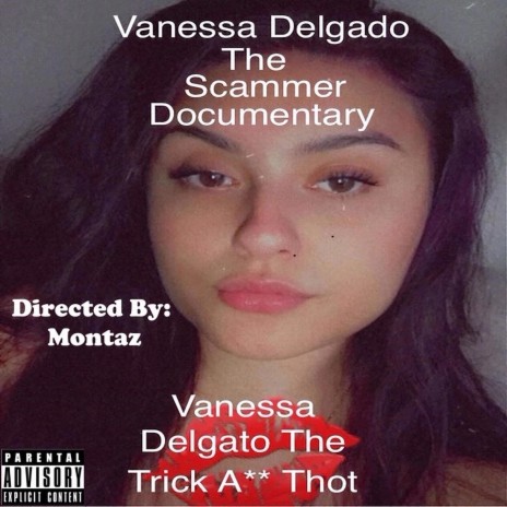 Vanessa Delgado The Scammer Part 2 | Boomplay Music