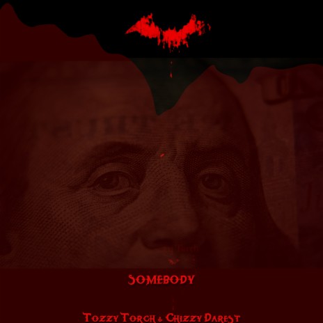 Somebody ft. Chizzy Darest | Boomplay Music