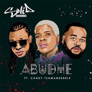 Abudhe (feat. Candy Tsamandebele) | Boomplay Music