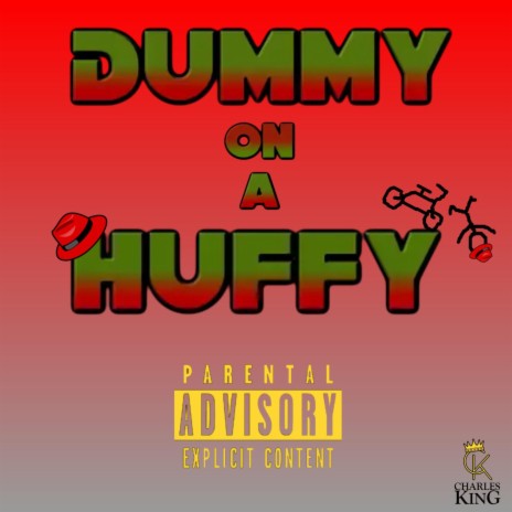 Dummy on a Huffy | Boomplay Music